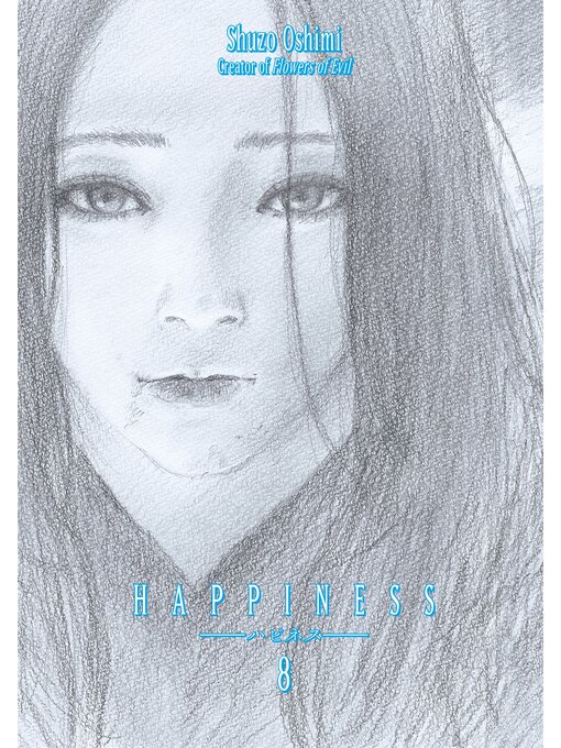 Title details for Happiness, Volume 8 by Shuzo Oshimi - Available